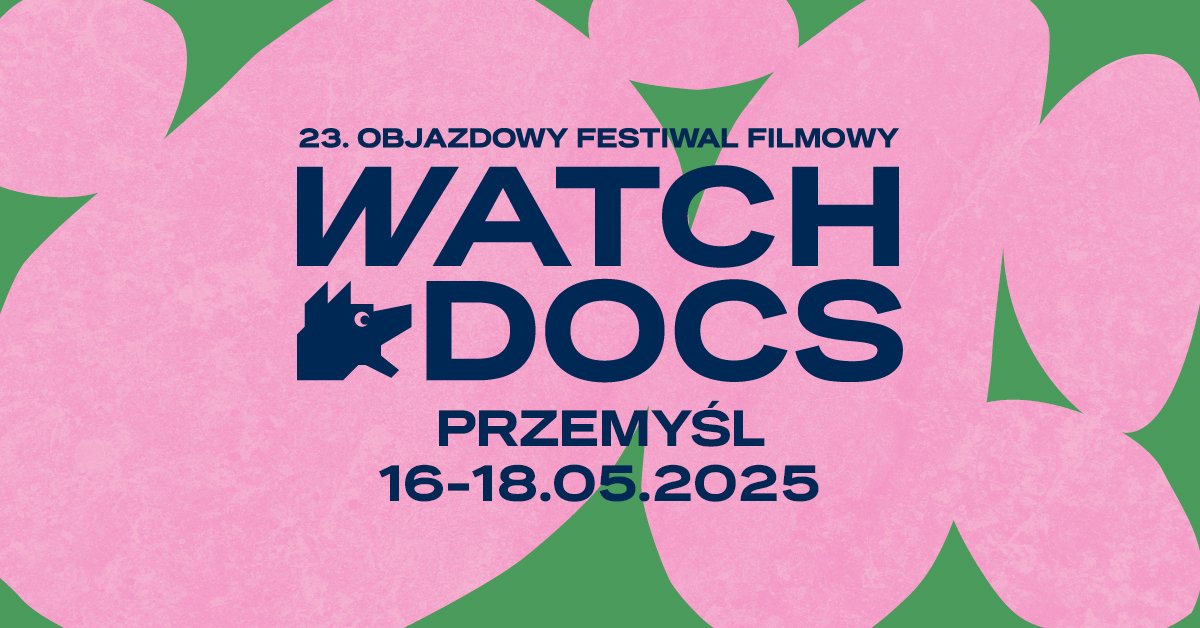 Festiwal WATCH DOCS Prawa Człowieka w Filmie