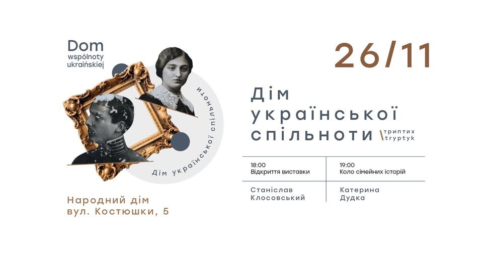 Dom Ukraińskiej wspólnoty - wystawa i spotkanie